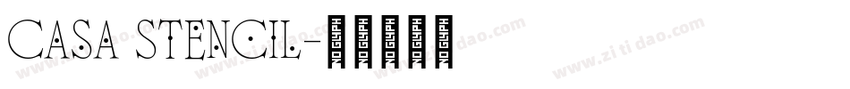 Casa Stencil字体转换
